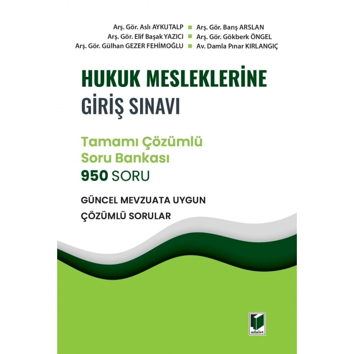 Hukuk Mesleklerine Giriş Sınavı Çözümlü Soru Bankası