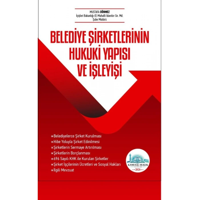 Belediye Şirketlerinin Hukuki Yapısı