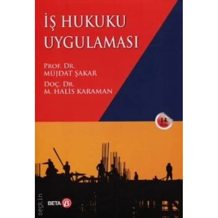 İş Hukuku Uygulaması