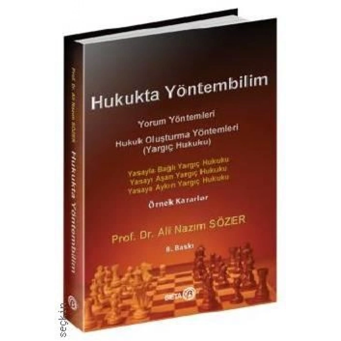 Hukukta Yöntembilim Yorum Yöntemleri – Hukuk Oluşturma Yöntemleri (Yargıç Hukuku)