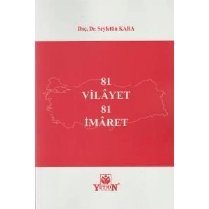 81 Vilayet 81 İmaret