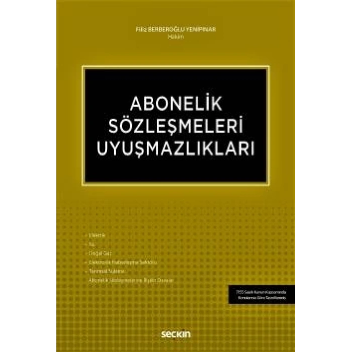 Abonelik Sözleşmeleri Uyuşmazlıkları