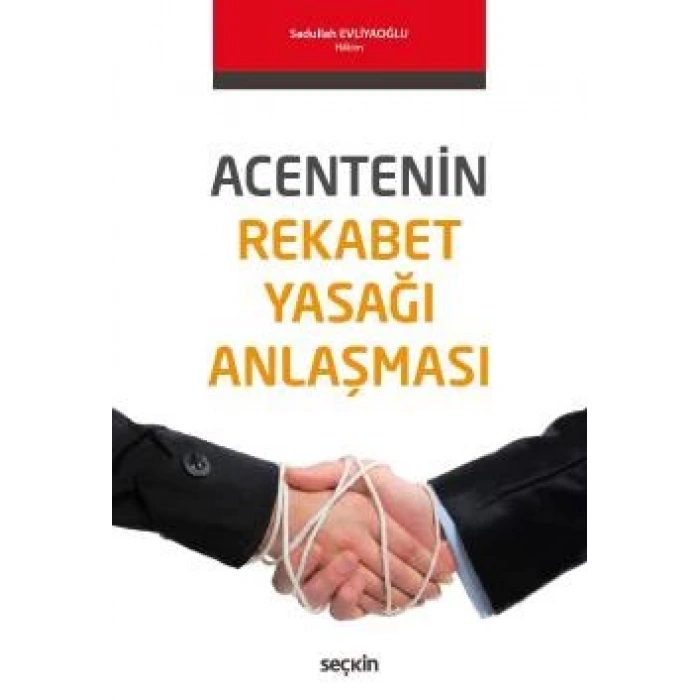 Acentenin Rekabet Yasağı Anlaşması