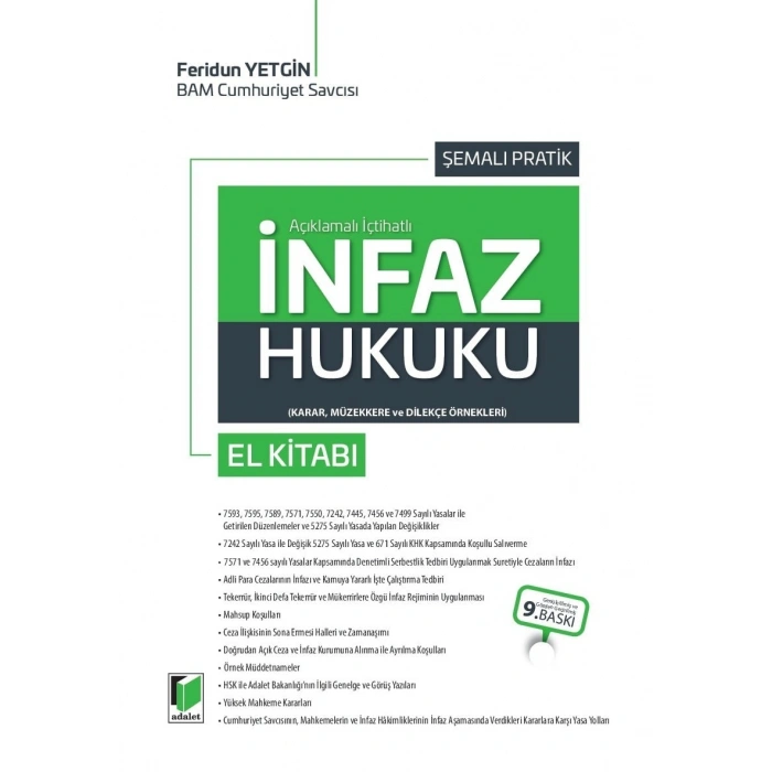 Açıklamalı – İçtihatlı İnfaz Hukuku El Kitabı