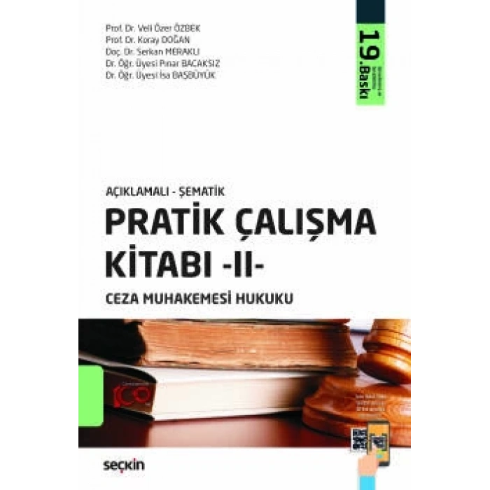 Açıklamalı – ŞematikPratik Çalışma Kitabı – II – Ceza Muhakemesi Hukuku