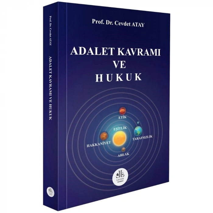 Adelet Kavramı ve Hukuk