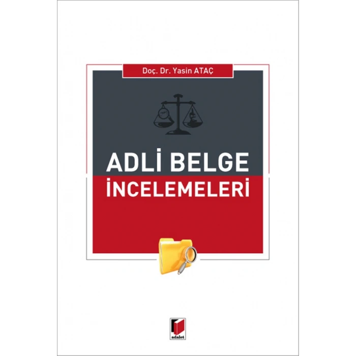 Adli Belge İncelemeleri