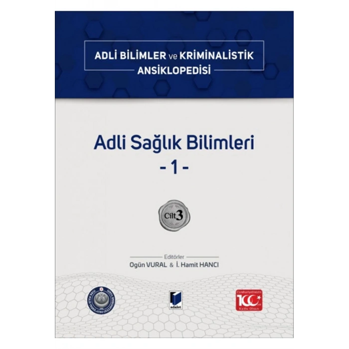 Adli Bilimler ve Kriminalistik Ansiklopedisi Cilt 3