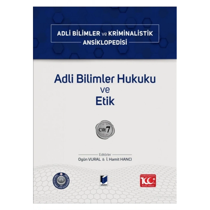 Adli Bilimler ve Kriminalistik Ansiklopedisi Cilt 7