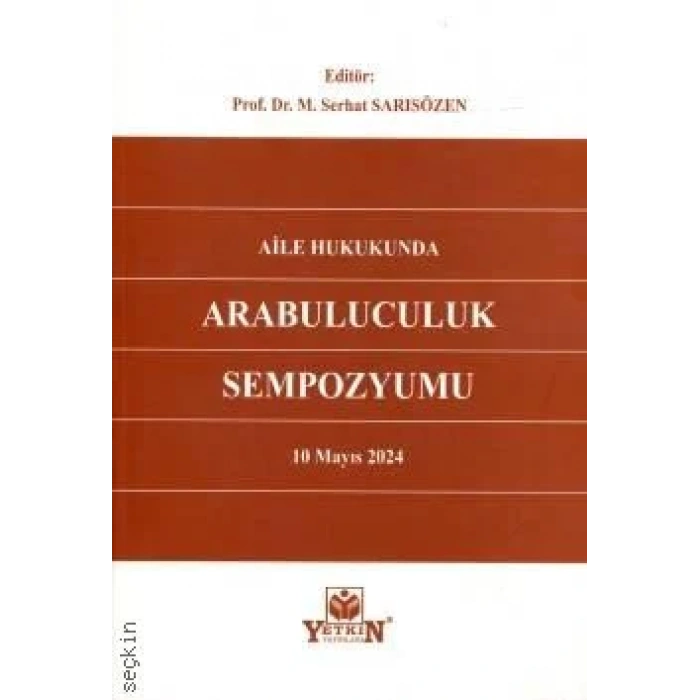 Aile Hukukunda Arabuluculuk Sempozyumu