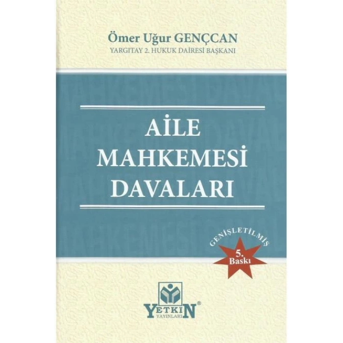 Aile Mahkemesi Davaları