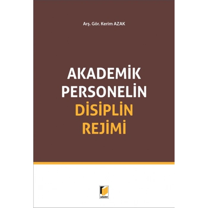 Akademik Personelin Disiplin Rejimi