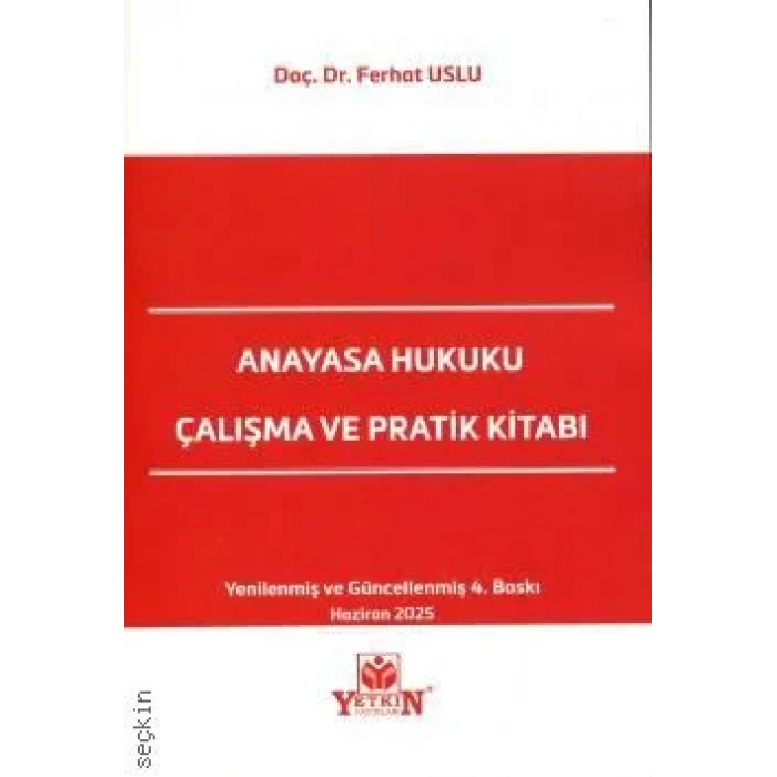 Anayasa Hukuku Çalışma ve Pratik Kitabı