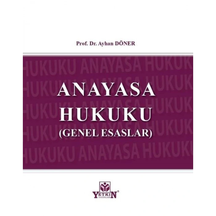 Anayasa Hukuku Genel Esaslar