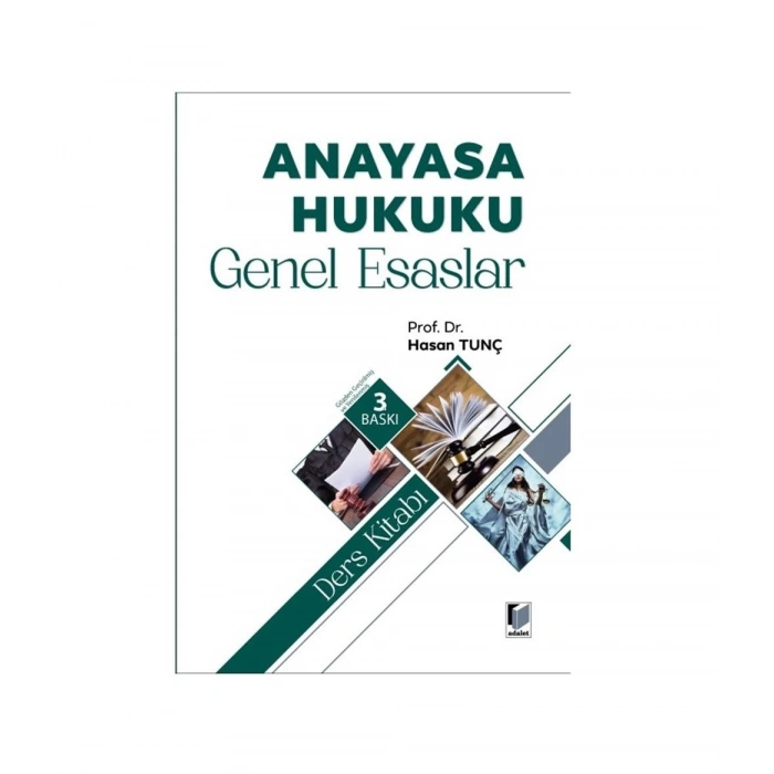 Anayasa Hukuku Genel Esaslar Ders Kitabı