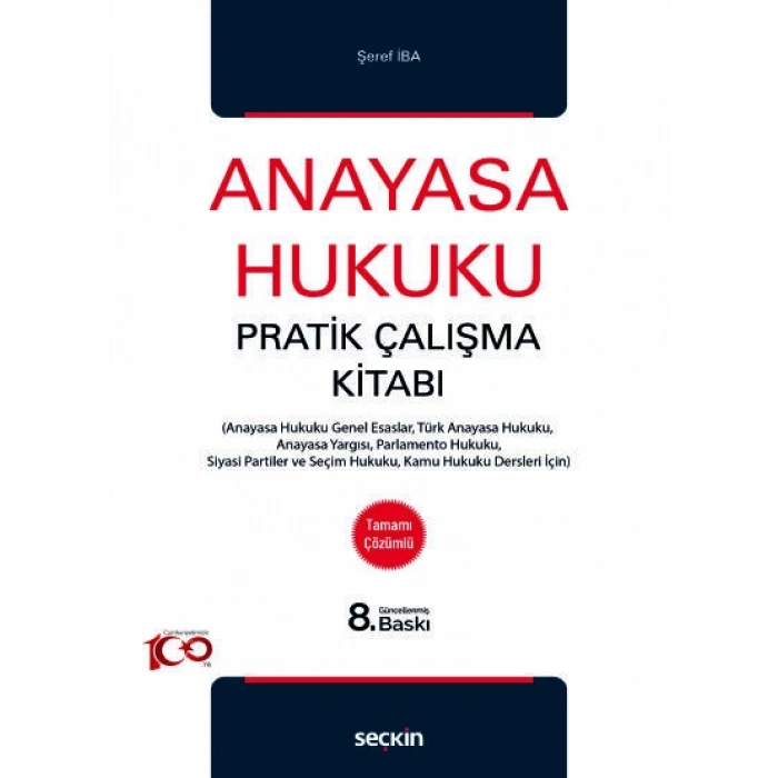 Anayasa Hukuku Pratik Çalışma Kitabı