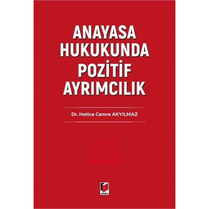 Anayasa Hukukunda Pozitif Ayrımcılık