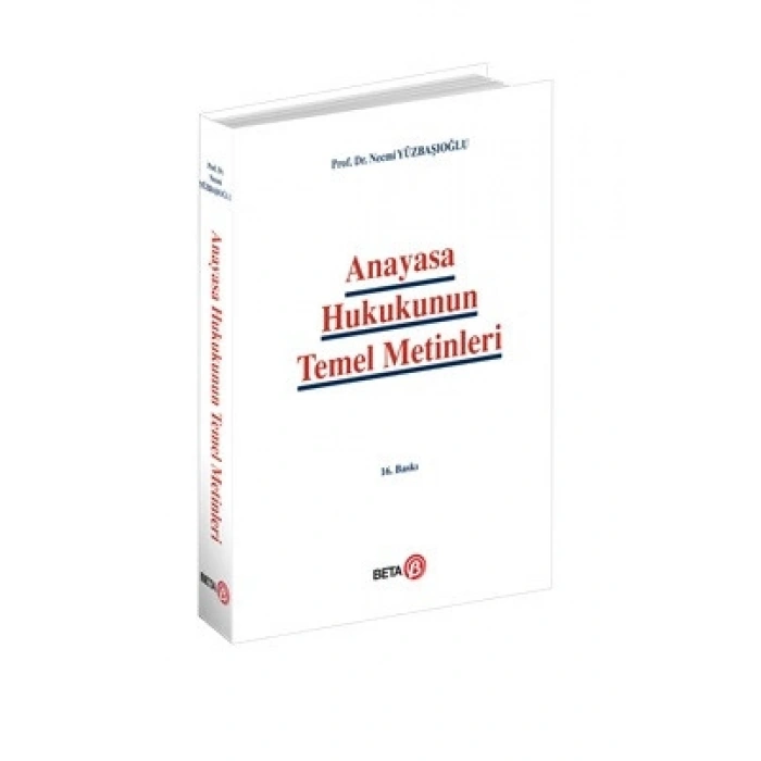Anayasa Hukukunun Temel Metinleri