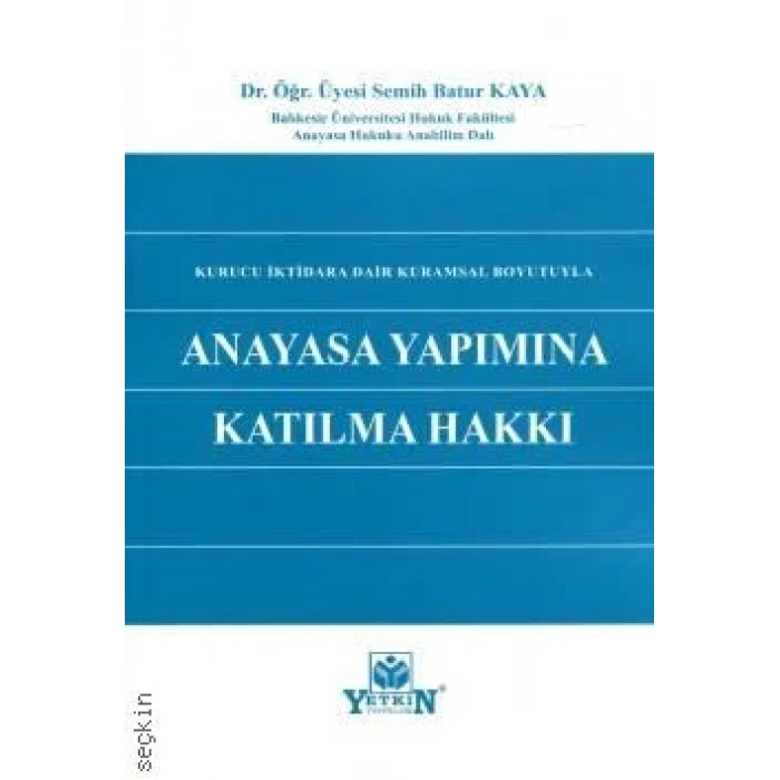 Anayasa Yapımına Katılma Hakkı