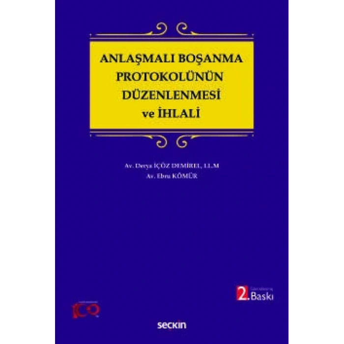 Anlaşmalı Boşanma Protokolünün Düzenlenmesi ve İhlali