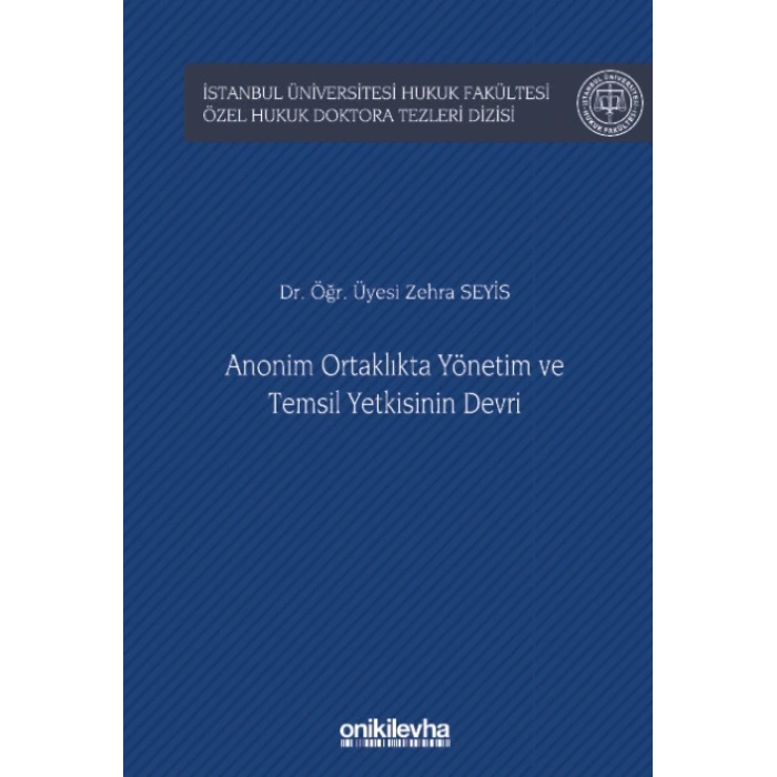 Anonim Ortaklıkta Yönetim ve Temsil Yetkisinin Devri