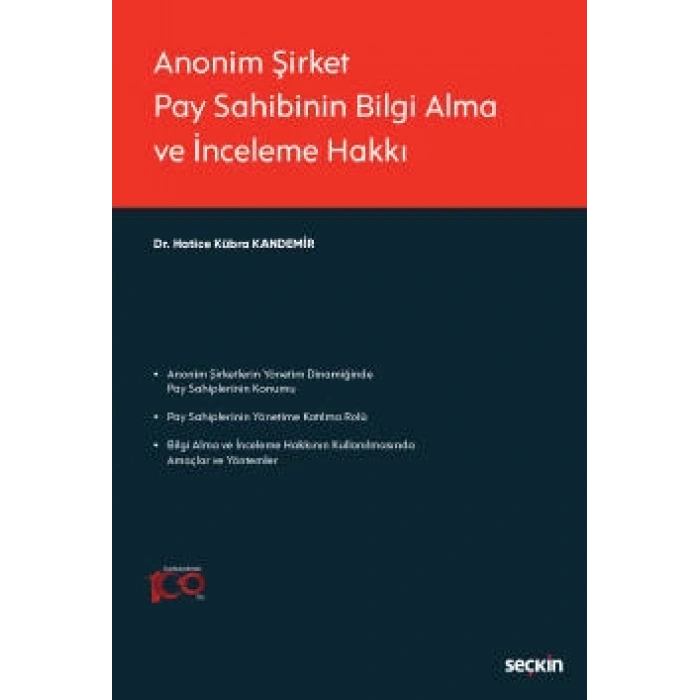 Anonim Şirket Pay Sahibinin Bilgi Alma ve İnceleme Hakkı