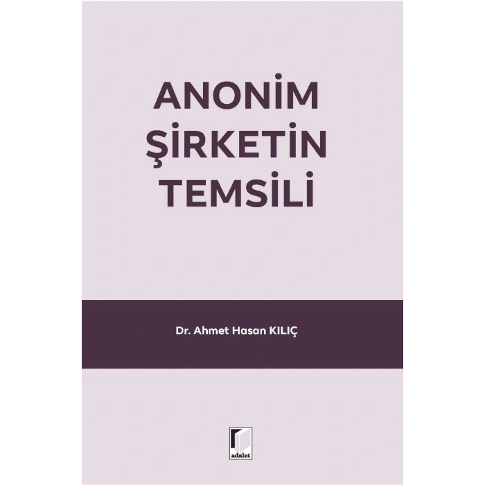 Anonim Şirketin Temsili