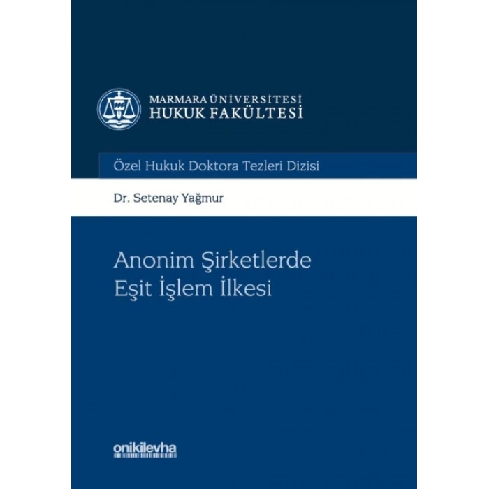 Anonim Şirketlerde Eşit işlem İlkesi