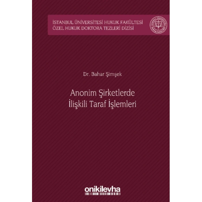 Anonim Şirketlerde İlişkili Taraf İşlemleri