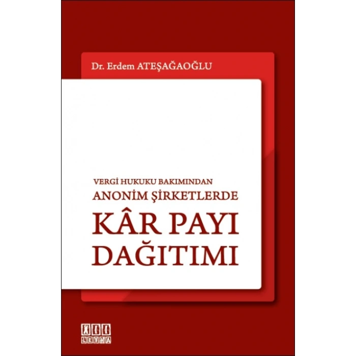 Anonim Şirketlerde Kar Payı Dağıtımı