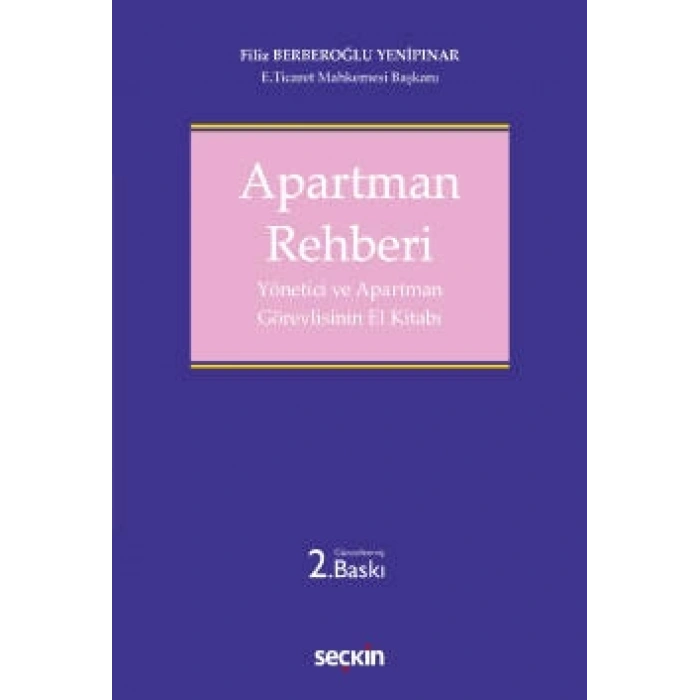 Apartman Rehberi Yönetici ve Apartman Görevlisinin El Kitabı