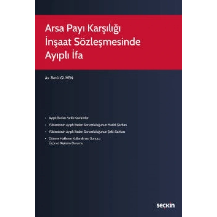 Arsa Payı Karşılığı İnşaat Sözleşmesinde <br />Ayıplı İfa