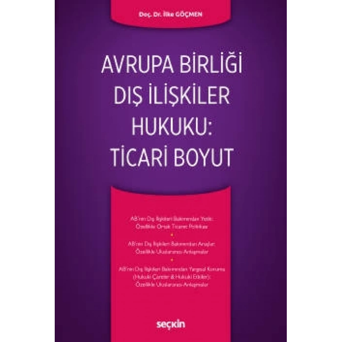 Avrupa Birliği Dış İlişkiler Hukuku: Ticari Boyut
