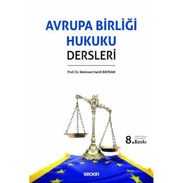Avrupa Birliği Hukuku Dersleri