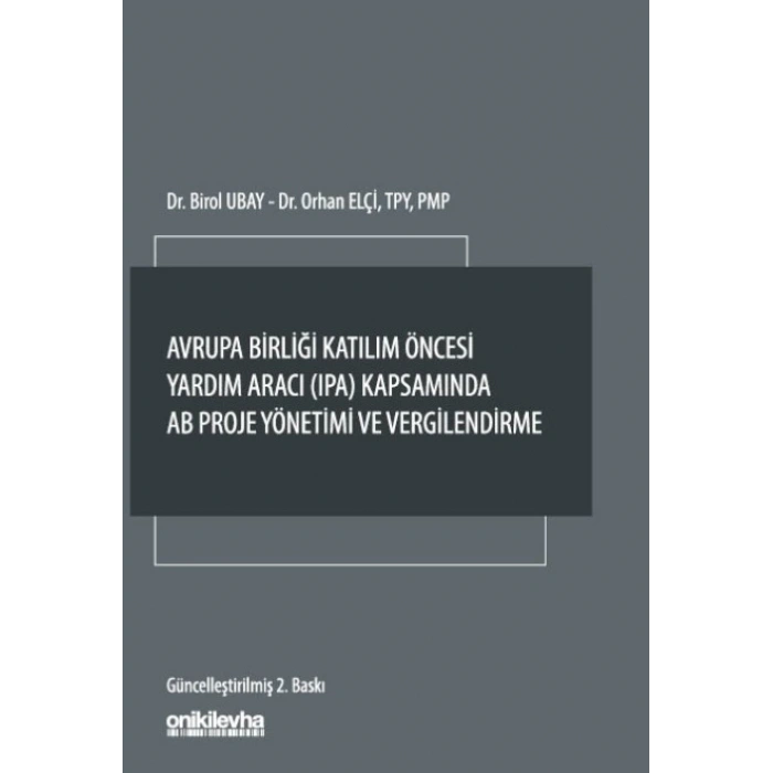 Avrupa Birliği Katılım Öncesi Yardım Aracı (IPA) Kapsamında AB Proje Yönetimi ve Vergilendirme