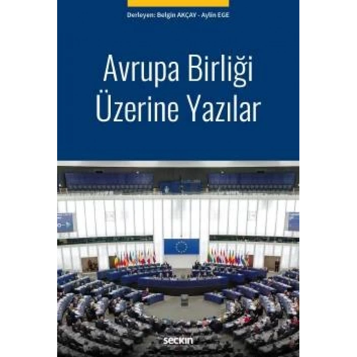 Avrupa Birliği Üzerine Yazılar