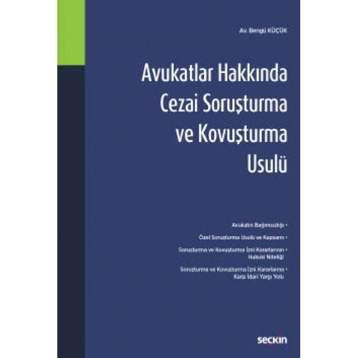 Avukatlar Hakkında Cezai Soruşturma ve Kovuşturma Usulü