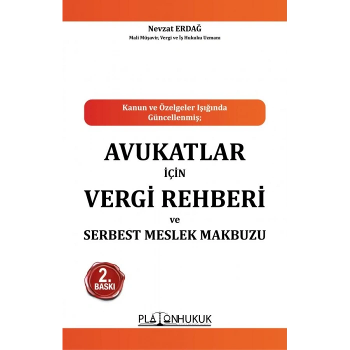 Avukatlar İçin Vergi Rehberi ve Serbest Meslek Makbuzu