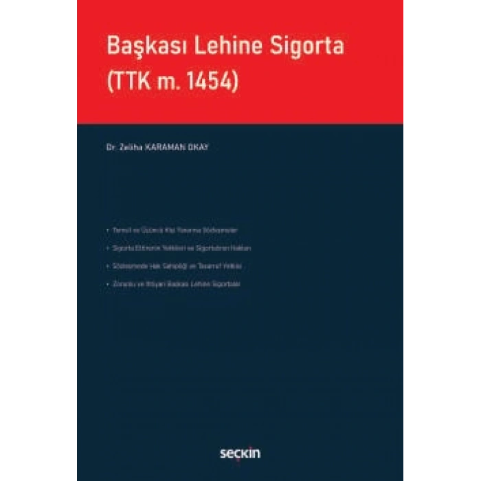 Başkası Lehine Sigorta (TTK m. 1454)