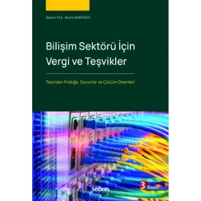 Bilişim Sektörü İçin Vergi ve Teşvikler