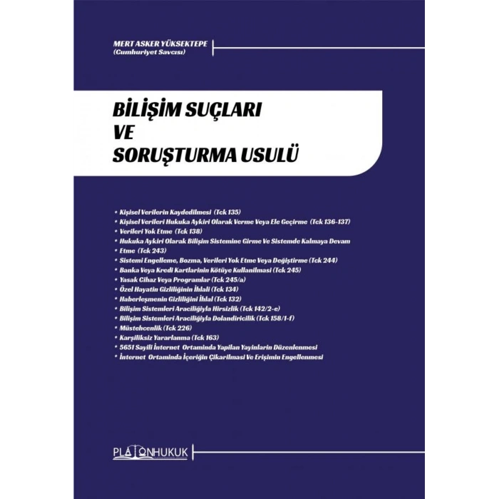 BİLİŞİM SUÇLARI VE SORUŞTURMA USULÜ