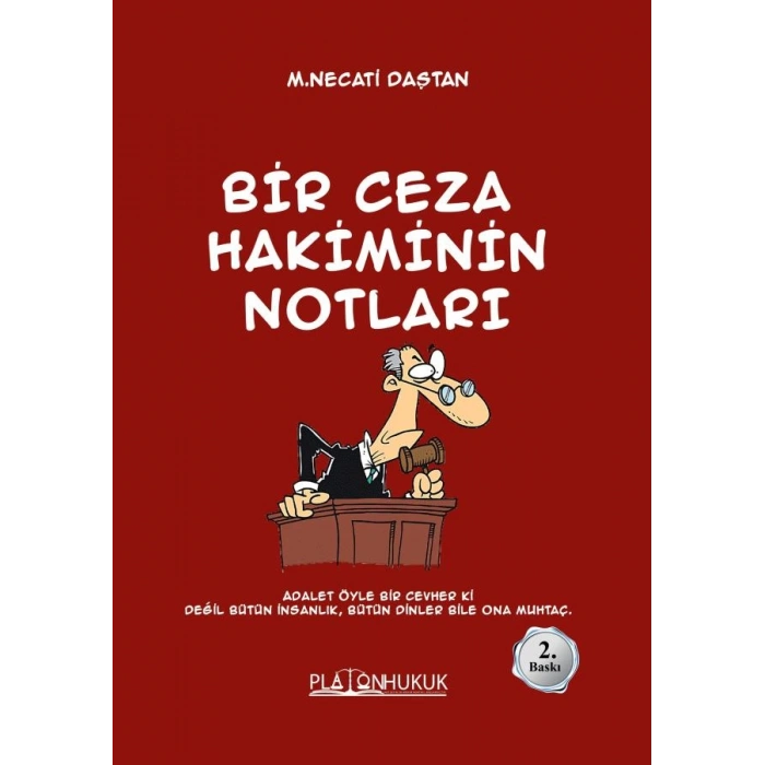BİR CEZA HAKİMİNİN NOTLARI