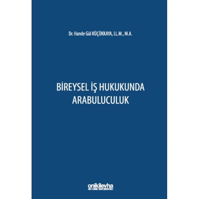 Bireysel İş Hukukunda Arabuluculuk