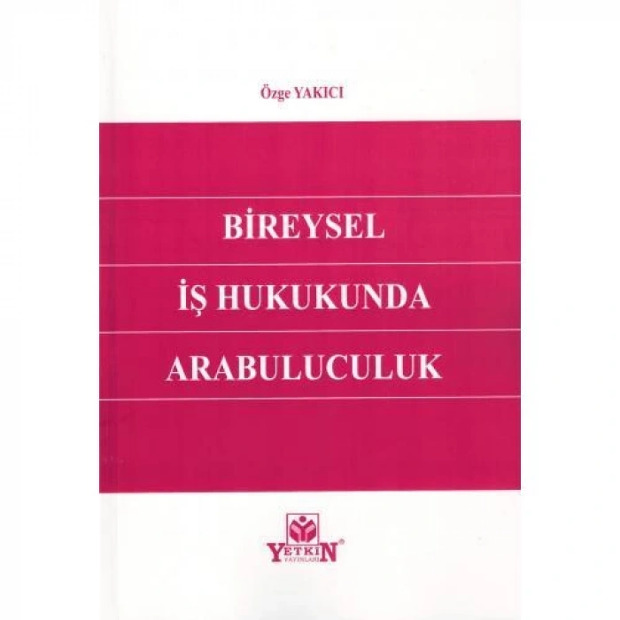 Bireysel İş Hukukunda Arabuluculuk