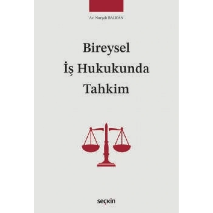 Bireysel İş Hukukunda Tahkim
