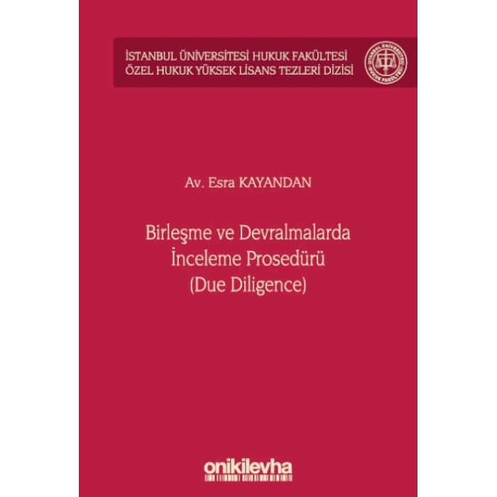 Birleşme ve Devralmalarda İnceleme Prosedürü (Due Diligence)