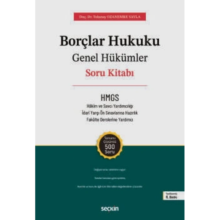 Borçlar Hukuku Genel Hükümler<br />Soru Kitabı