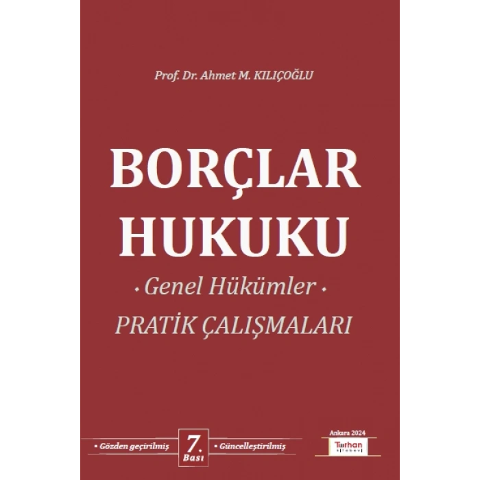 Borçlar Hukuku Genel Hükümler Pratik Çalışmaları