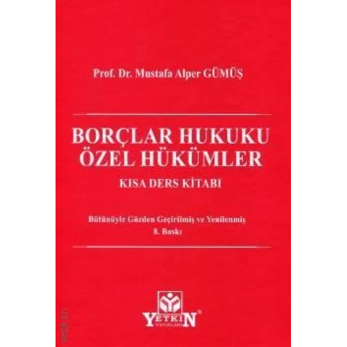 Borçlar Hukuku Özel Hükümler Kısa Ders Kitabı