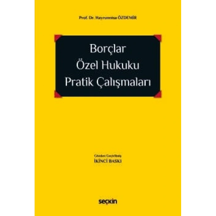 Borçlar Özel Hukuku Pratik Çalışmaları